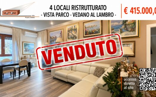 AMPIO 4 LOCALI RISTRUTTURATO – CLASSE ENERGETICA C – VISTA PARCO, VEDANO AL LAMBRO